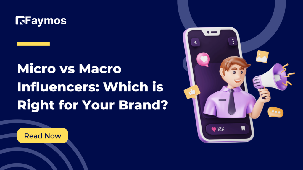 Micro vs Macro Influencers